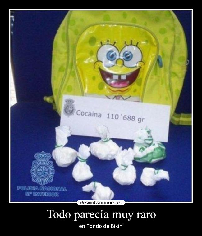 Todo parecía muy raro -