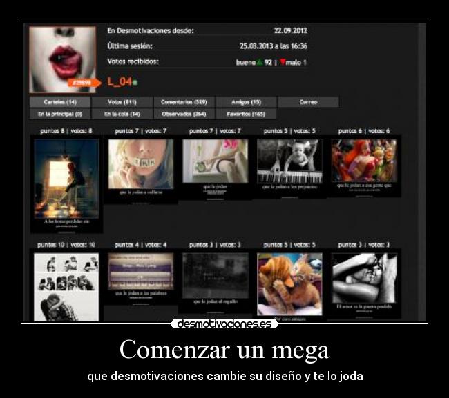 Comenzar un mega - que desmotivaciones cambie su diseño y te lo joda
