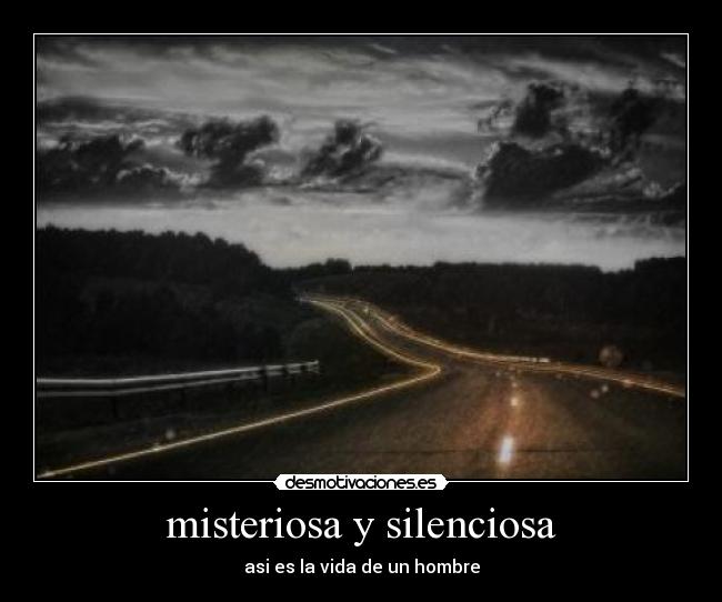 misteriosa y silenciosa - 