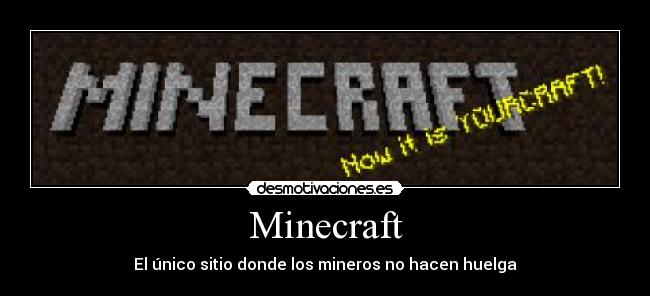 carteles minecraft desmotivaciones