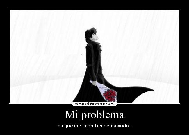 Mi problema -