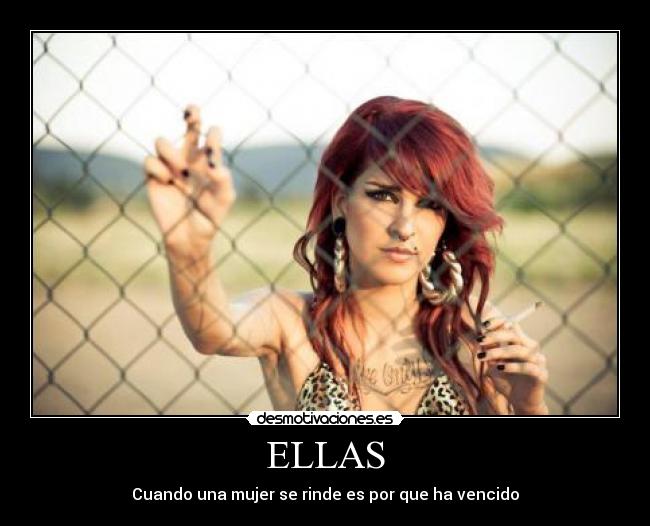 carteles ellas mujer triunfo rinde vencido ganado desmotivaciones