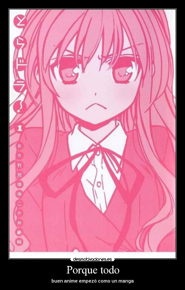 Porque todo - buen anime empezó como un manga