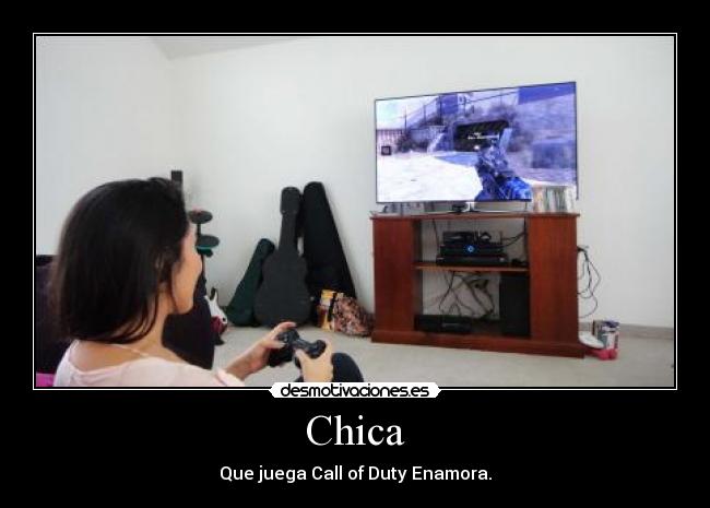 Chica - Que juega Call of Duty Enamora.