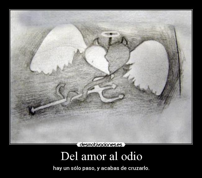 Del amor al odio - 