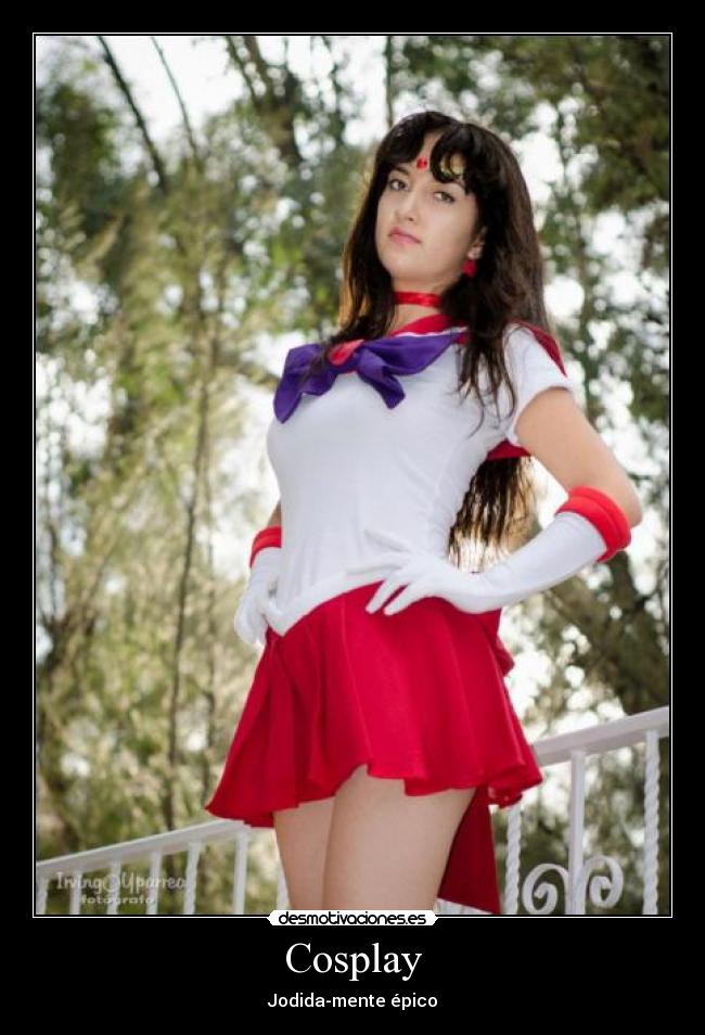 Cosplay - Jodida-mente épico