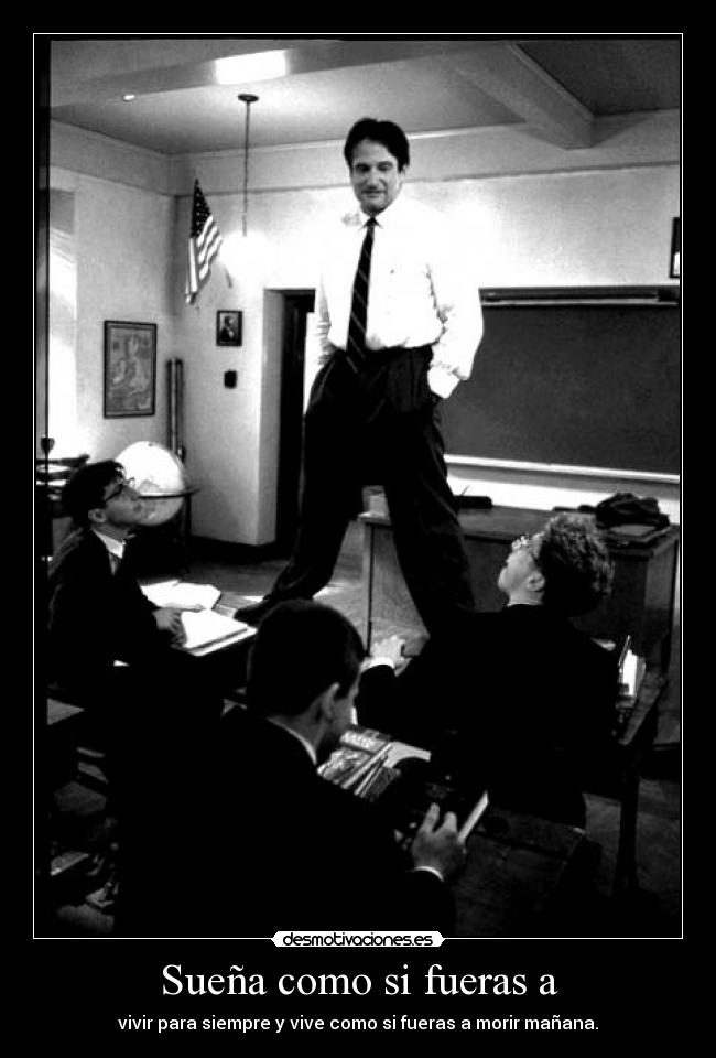 Sueña como si fueras a -