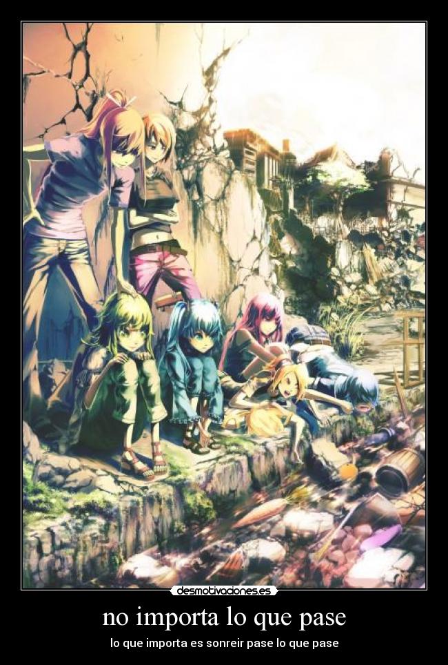 no importa lo que pase - 