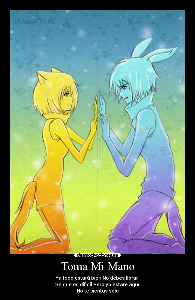 Toma Mi Mano -