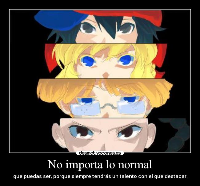 No importa lo normal - 