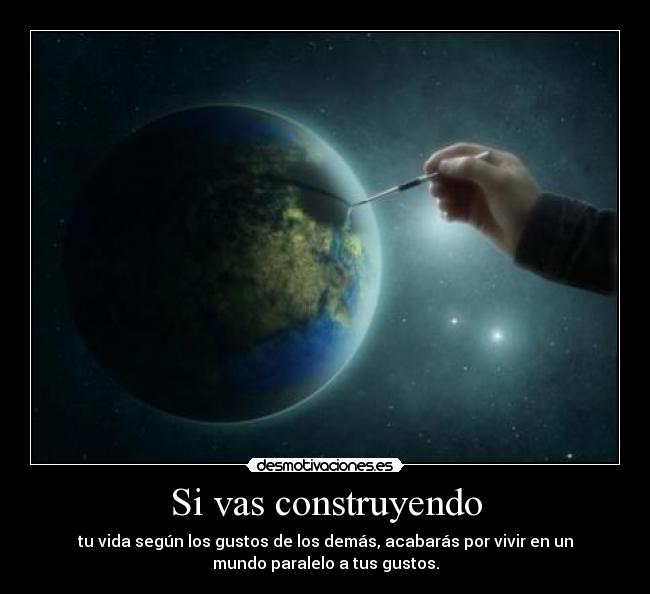 Si vas construyendo -