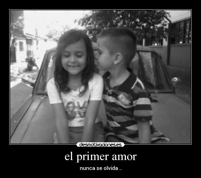 el primer amor -