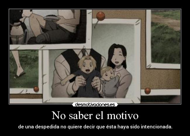 No saber el motivo - de una despedida no quiere decir que ésta haya sido intencionada.