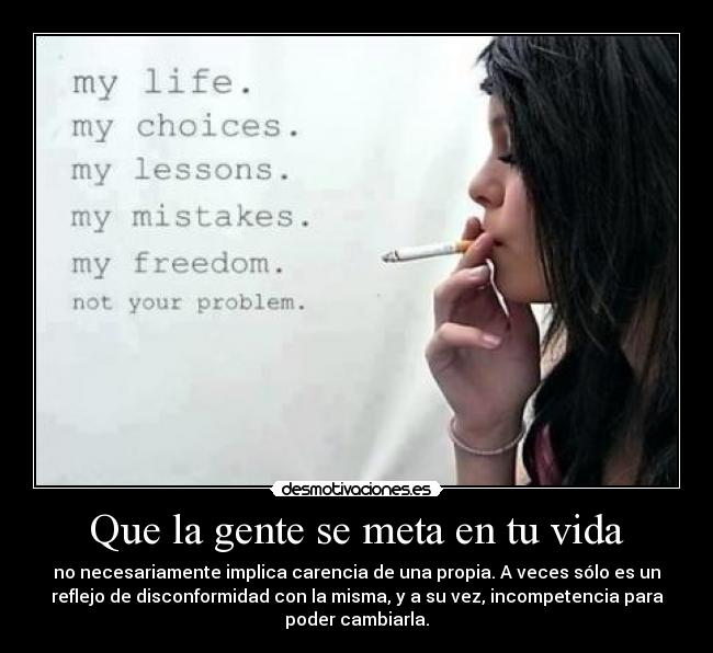 carteles vida lacuna mira que venis fijar flaca que infeliz resentida que sos desmotivaciones