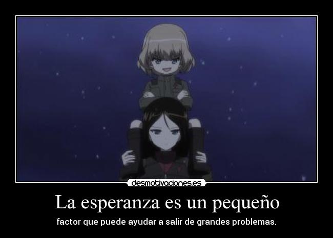 La esperanza es un pequeño -