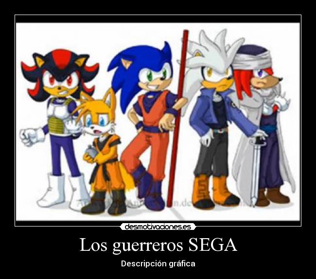 Los guerreros SEGA -