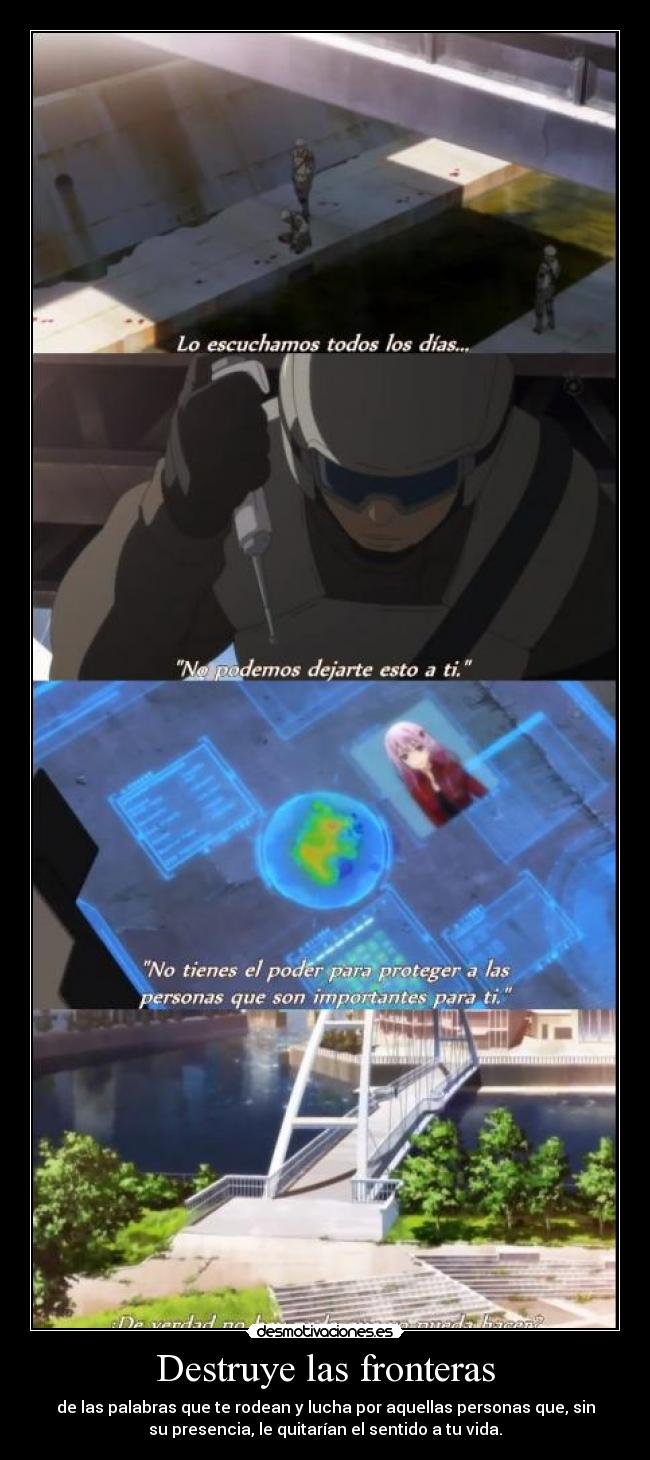 Destruye las fronteras -