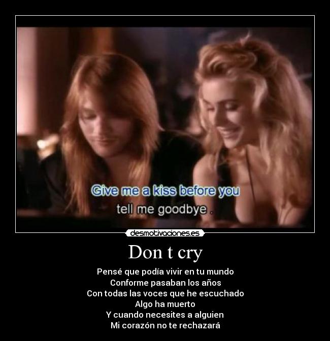 DONT N CRY dont n cry: