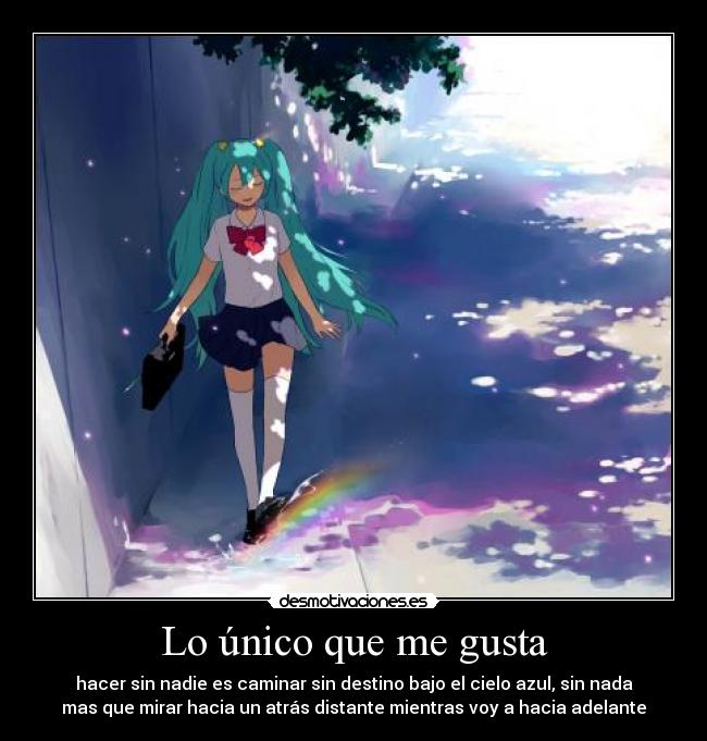 Lo único que me gusta - 