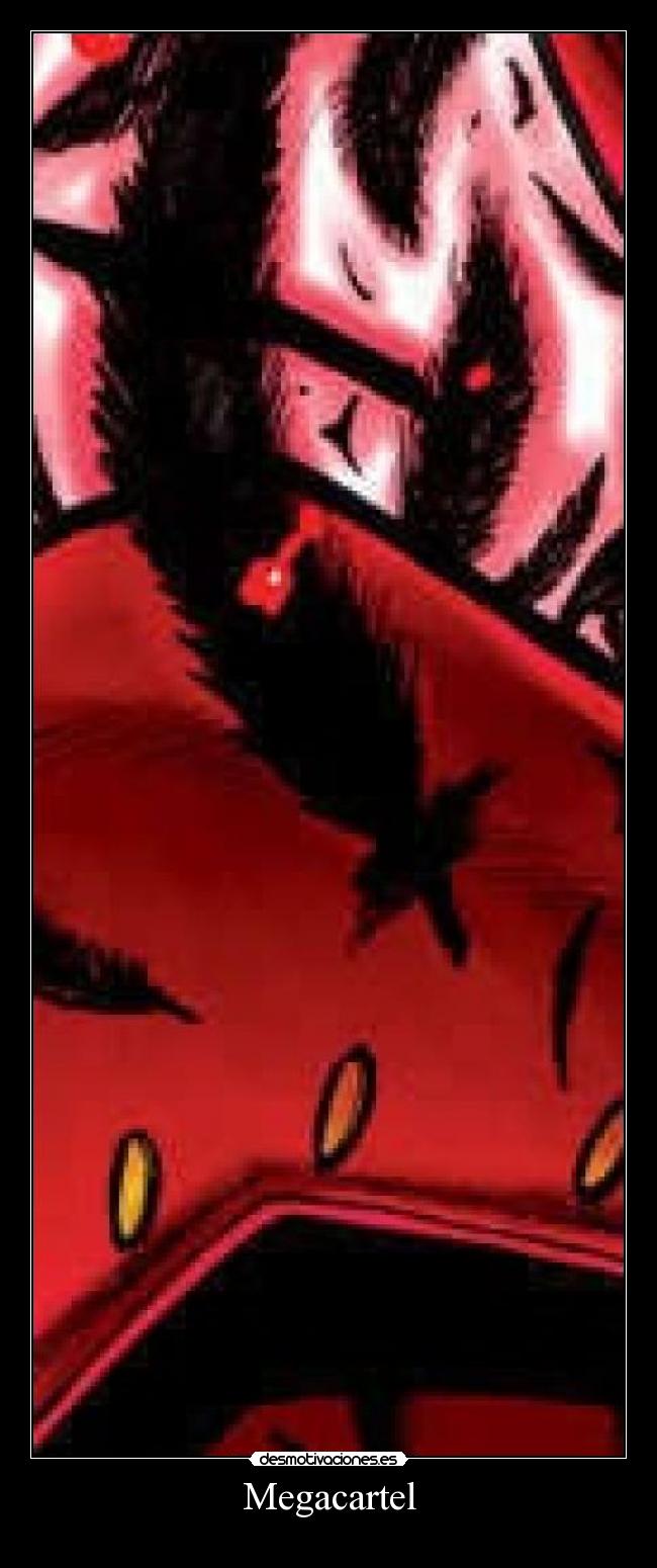 carteles megacartel desmotivaciones