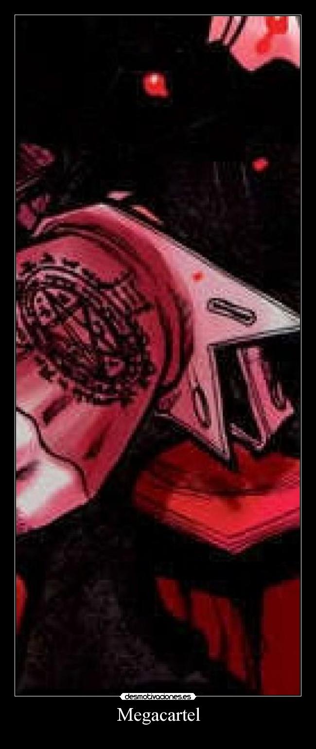 carteles megacartel desmotivaciones