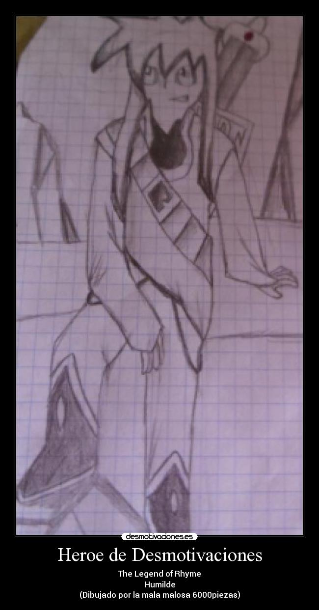 Heroe de Desmotivaciones -