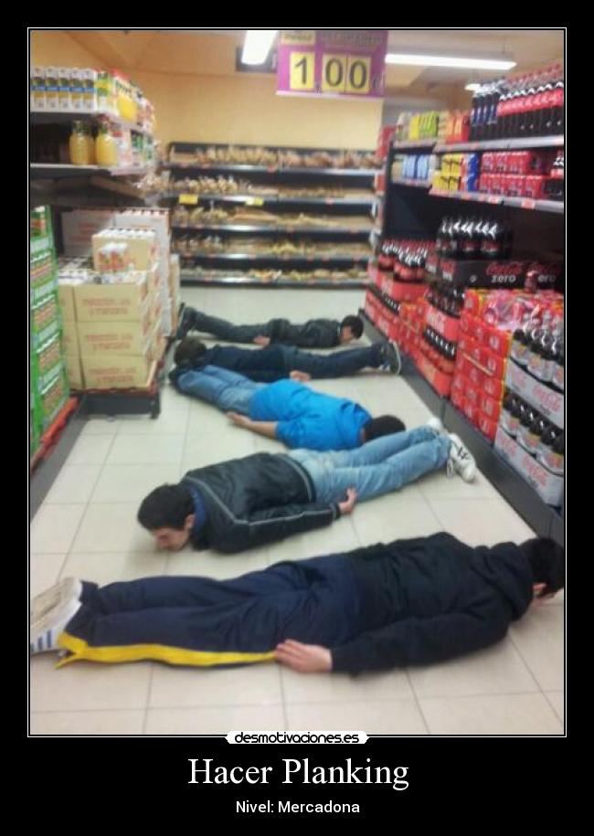 Hacer Planking - Nivel: Mercadona