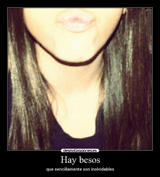 Hay besos -
