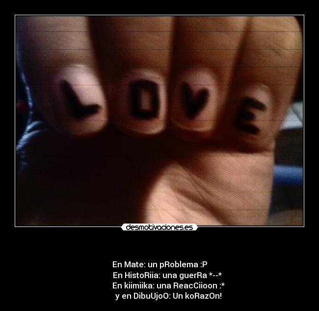 carteles love desmotivaciones