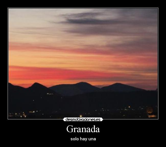 Granada - solo hay una