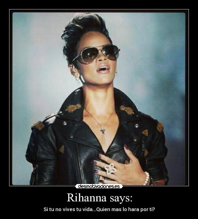 carteles rihanna desmotivaciones