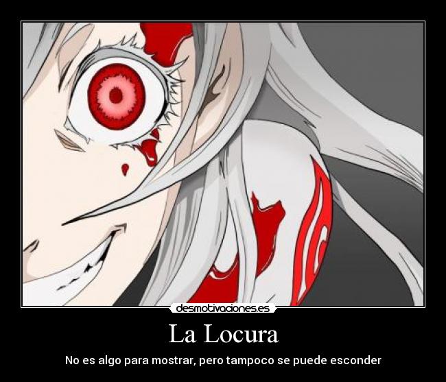 La Locura -