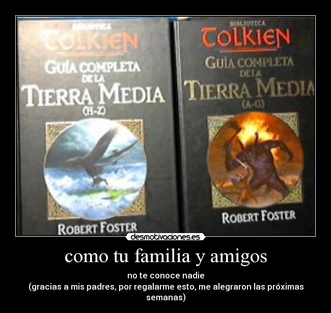 como tu familia y amigos - 