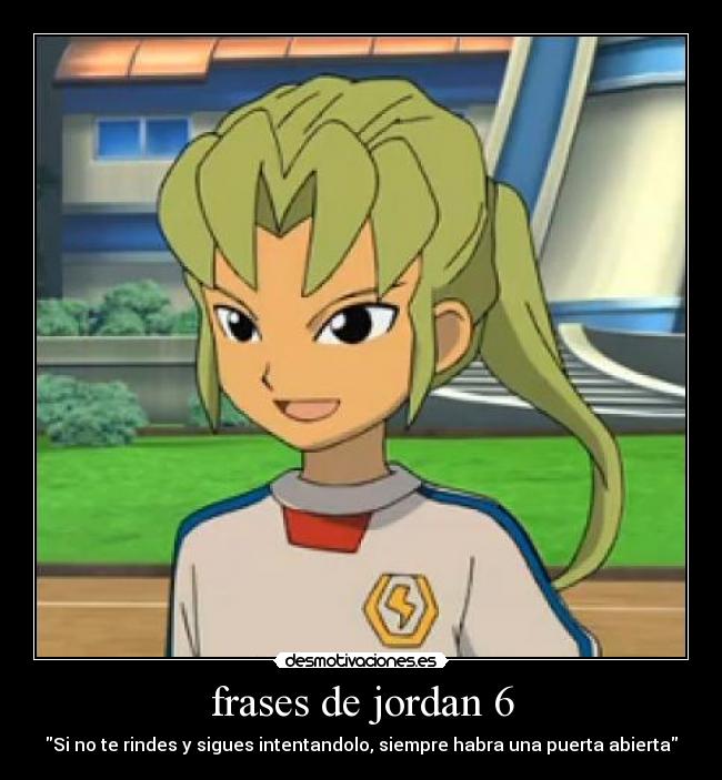 carteles frases inazuma eleven janus desmotivaciones