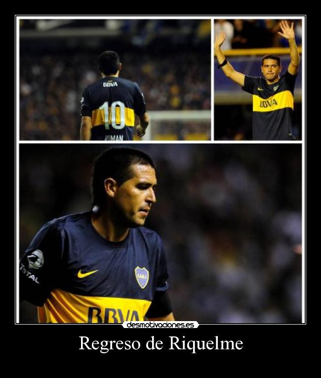 carteles deportes riquelme boca juniors futbol regreso desmotivaciones