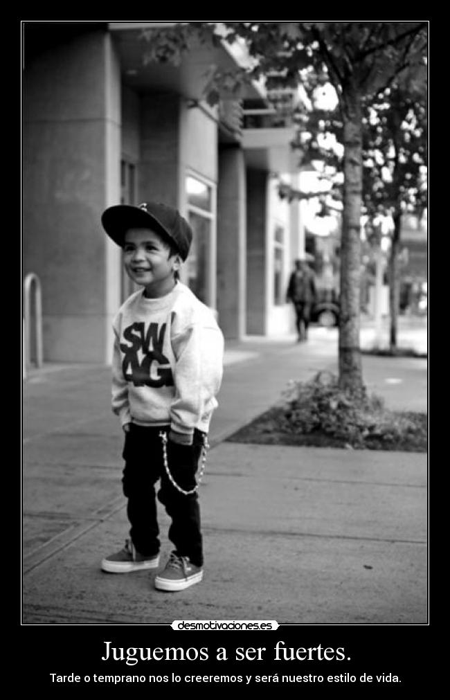 Juguemos a ser fuertes. -