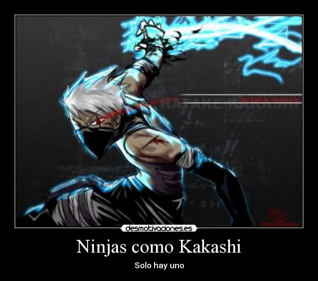 Ninjas como Kakashi -