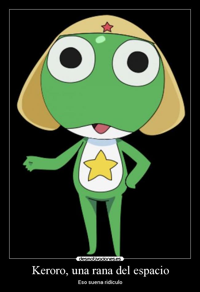 carteles keroro gero gero gero gero desmotivaciones