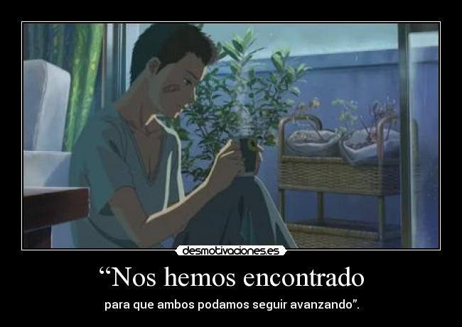 “Nos hemos encontrado -