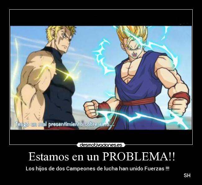 carteles laxus gohan desmotivaciones
