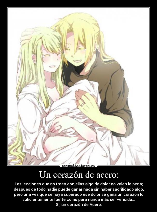 Un corazón de acero: -