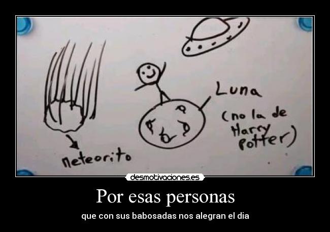 Por esas personas -