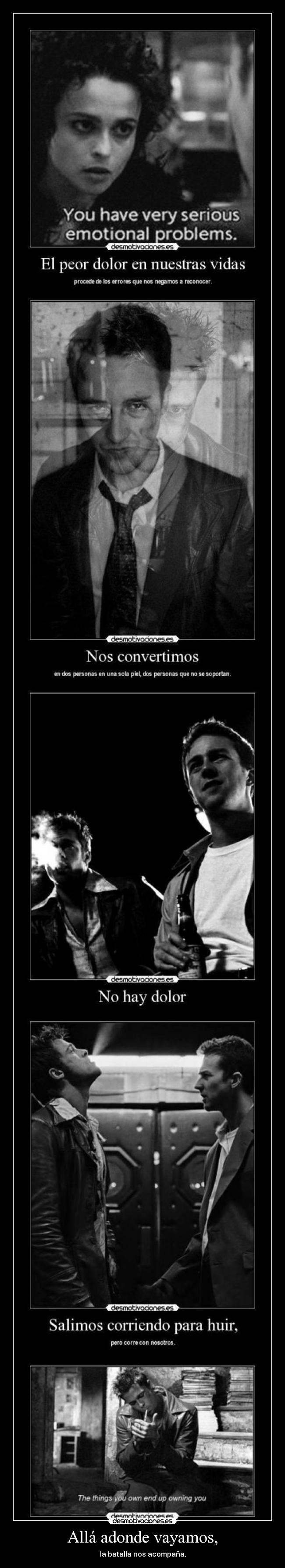 Allá adonde vayamos, - 