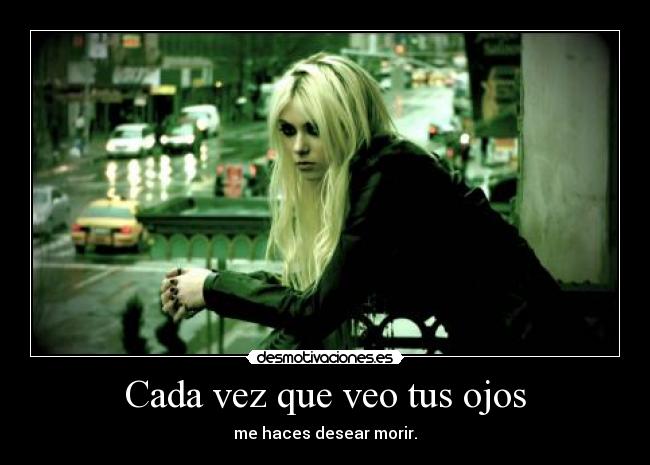 Cada vez que veo tus ojos -