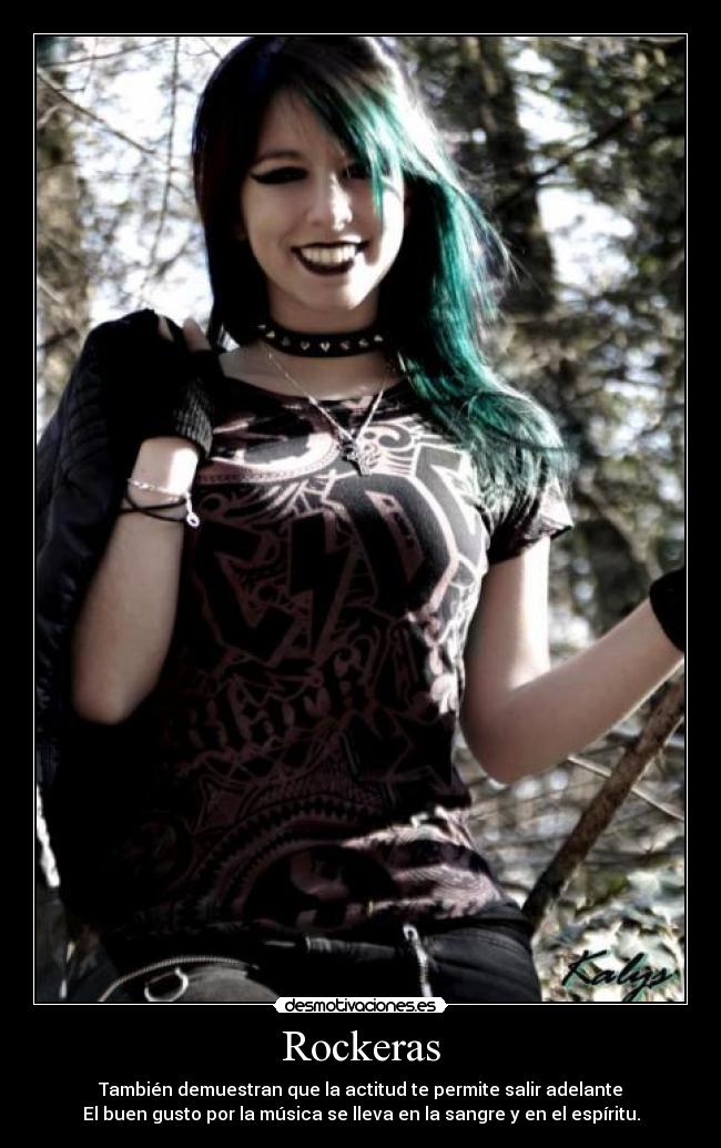Rockeras - También demuestran que la actitud te permite salir adelante
El buen gusto por la música se lleva en la sangre y en el espíritu.