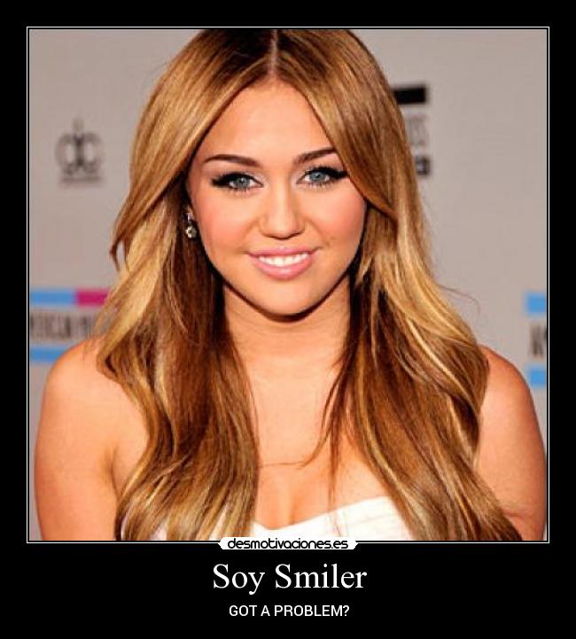 Soy Smiler - GOT A PROBLEM?