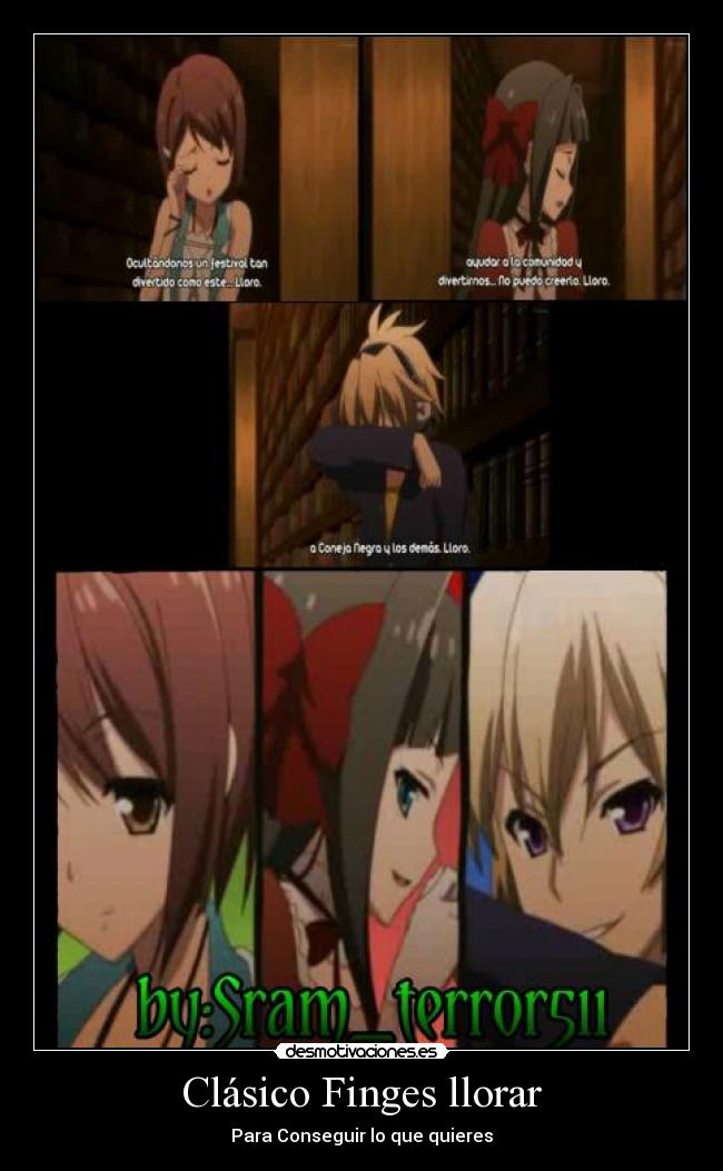 Clásico Finges llorar - 