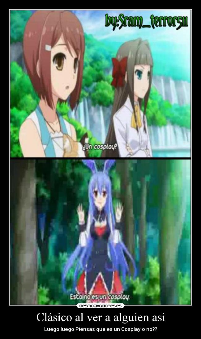 Clásico al ver a alguien asi - Luego luego Piensas que es un Cosplay o no??