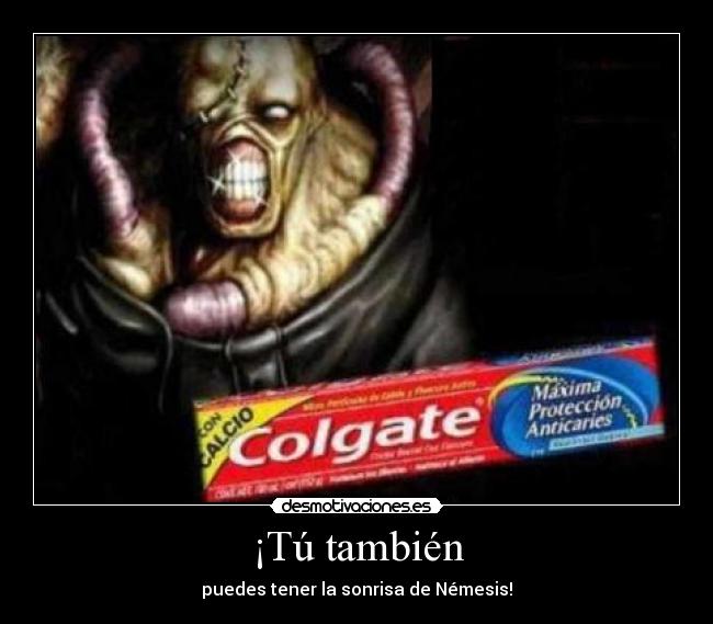¡Tú también - puedes tener la sonrisa de Némesis!