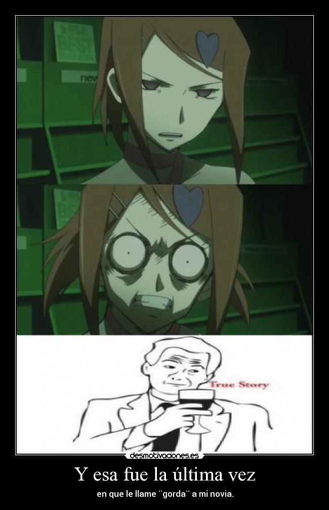 carteles anime manga otaku cosplay mensaje novia gorda flaculenta para meter horno charly arjona desmotivaciones